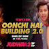 Oonchi Hai Building 2.0 Song Lyrics | Anu Malik, Neha Kakkar | Judwaa 2