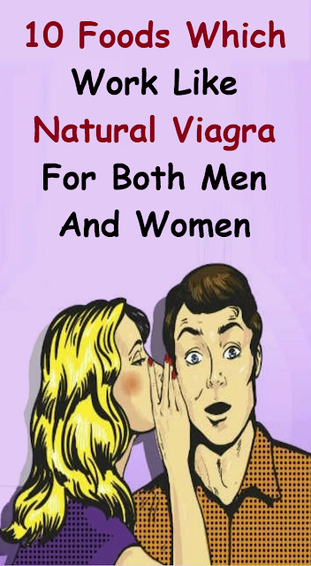 10 Foods Which Work Like Natural Viagra For Both Men And Women