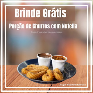 Amostra Grátis Brinde Grátis Porção de Churros com Nutella Yalinha