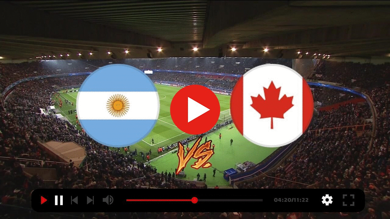 Argentina vs Canada Live Match Today 2024