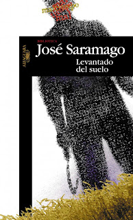 Levantado del Suelo - José Saramago