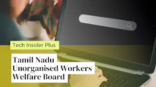 Tamil Nadu Unorganised Workers Welfare Board
