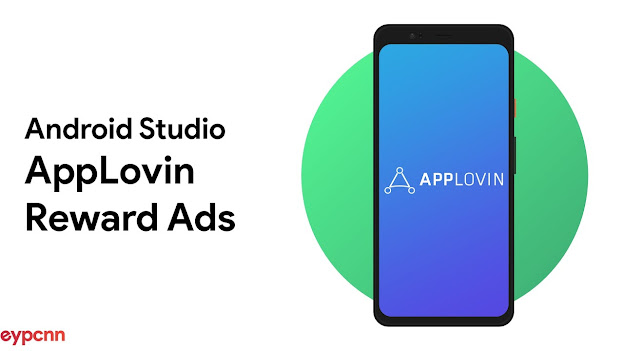 AppLovin Rewarded video Ads Setup Android Studio