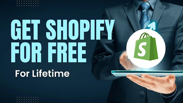 How to get Shopify For Free