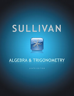 Algebra and Trigonometry 9th Edition By M. Sullivan