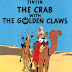 The Adventures of TINTIN : The crab with the golden claws