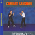 Tự Học Tán Thủ Từ Căn Bản Đến Nâng Cao - Combat Sanshou with Wim Demeere 