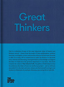 Great Thinkers: Simple Tools from 60 Great Thinkers to Improve Your Life Today (The School of Life Library) (English Edition)