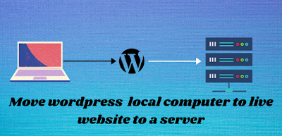 How-you-can-move-wordpress-from-your-Local-Computer-to-a-Live-Website