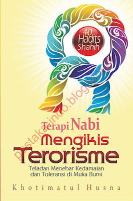 Terapi Nabi Mengikis Terorisme