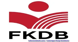 Lowongan kerja Forum Komunikasi Doa Bangsa (FKDB) Sukabumi 2022