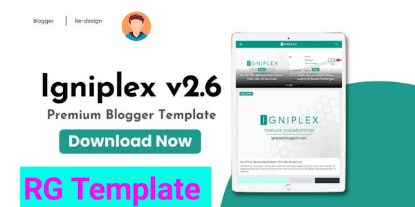 Igniplex v2.6 Premium Blogger Template Download-RG 