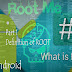 What is ROOT the first part1│Definition of ROOT
