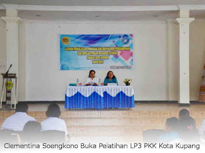 Clementina Soengkono Buka Pelatihan LP3 PKK Kota Kupang