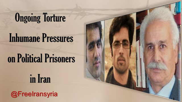 Ongoing Torture, Inhumane Pressures on Political Prisoners
