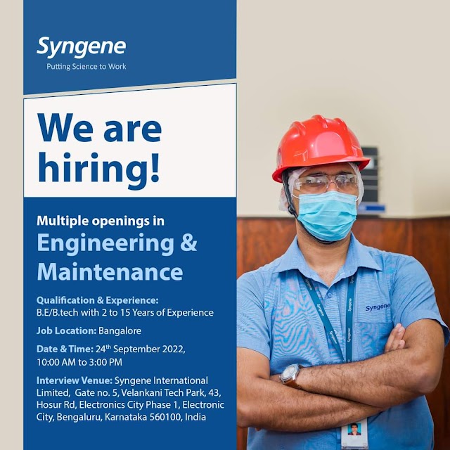 Syngene International | Walk-in interview at Bangalore for Engineering & Maintenance on 24th September 2022