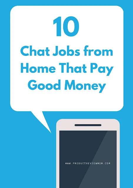 10 Chat Jobs from Home That Pay Good Money