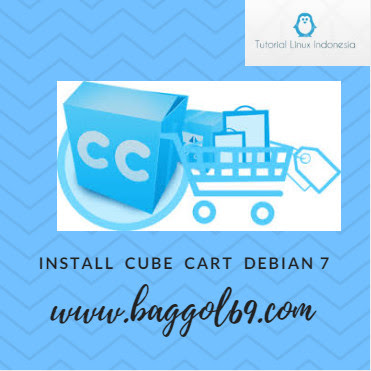 Cara  menginstall  Cube Cart  Debian  7