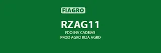 RZAG11 - FDO INV CADEIAS PROD AGRO RIZA AGRO