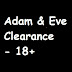 Adam and Eve Clearance Sale - 18+