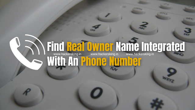 How To Find Real Owner Name Of Any Phone Number