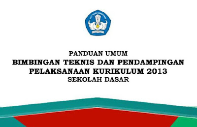 Download Materi Bimtek Kurikulum 2013 Tahun 2017 Untuk SD