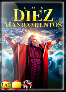 Los Diez Mandamientos (1956) FULL HD 1080P LATINO/ESPAÑOL/INGLES