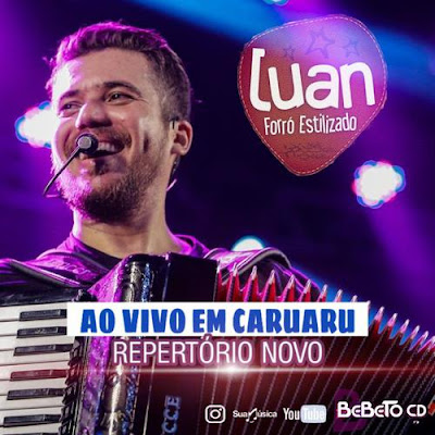 Luan Estilizado - Caruaru - PE - Dezembro - 2019 - Repertório Novo