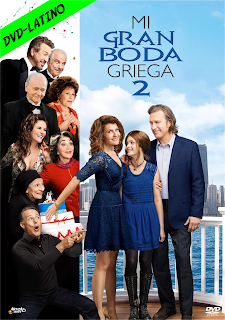 MI GRAN BODA GRIEGA 2 – MY BIG FAT GREEK WEDDING 2 – DVD-5 – DUAL LATINO – 2016 – (VIP)