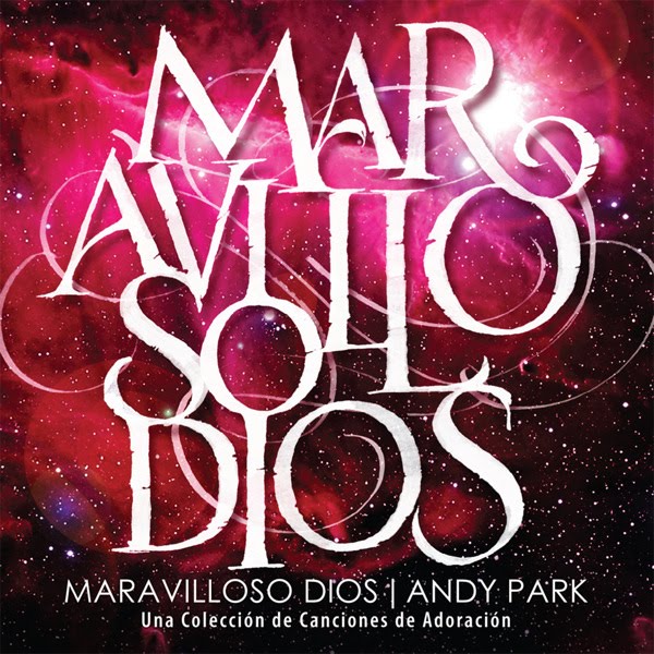 Andy Park Maravilloso Dios Descargar Gratis