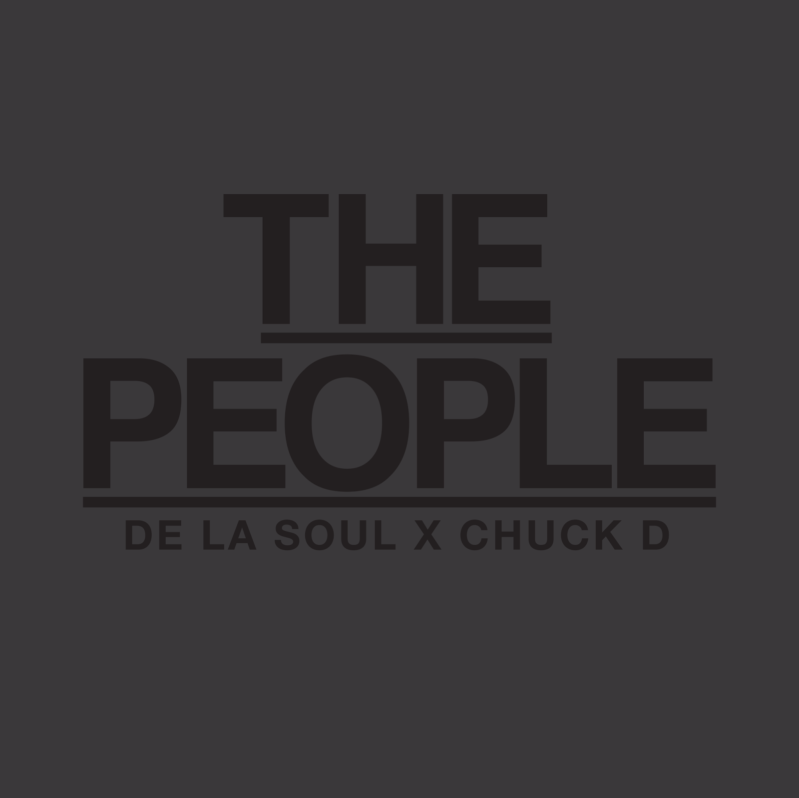 De La Soul x Chuck D  - The People ( Stream und Free Download )