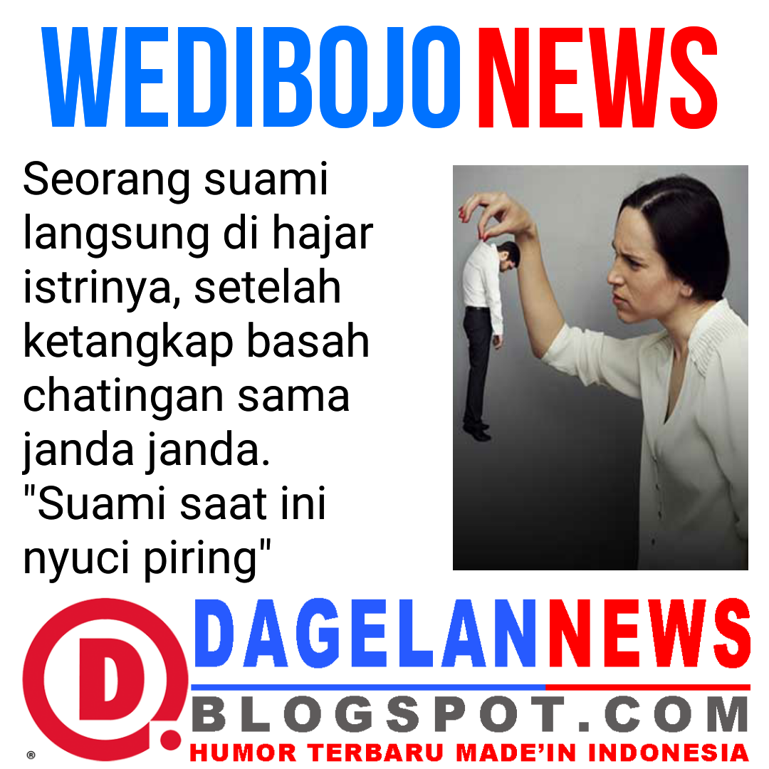 GAMBAR LUCU ISTRI GALAK NEWS DAGELAN NEWS