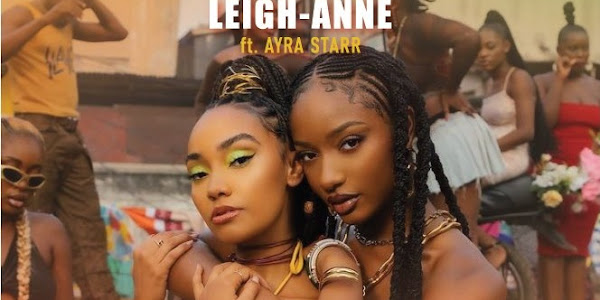 Leigh-Anne feat. Ayra Starr - My Love