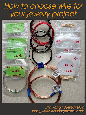 How to choose wire for your jewelry project: Lisa Yang's Jewelry Blog