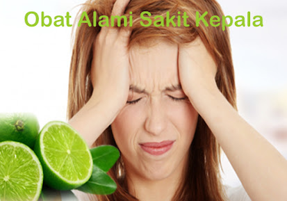 Obat Alami Untuk Mengobati Sakit Kepala