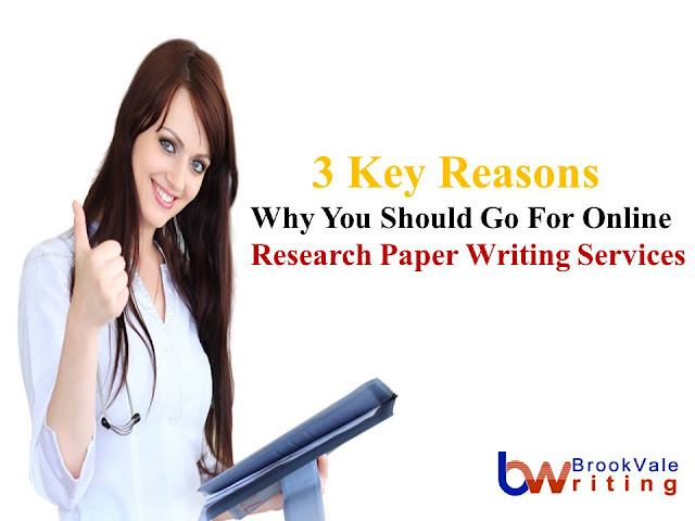 3 Key Reasons Why You Should Go For Online Research Paper Writing Services