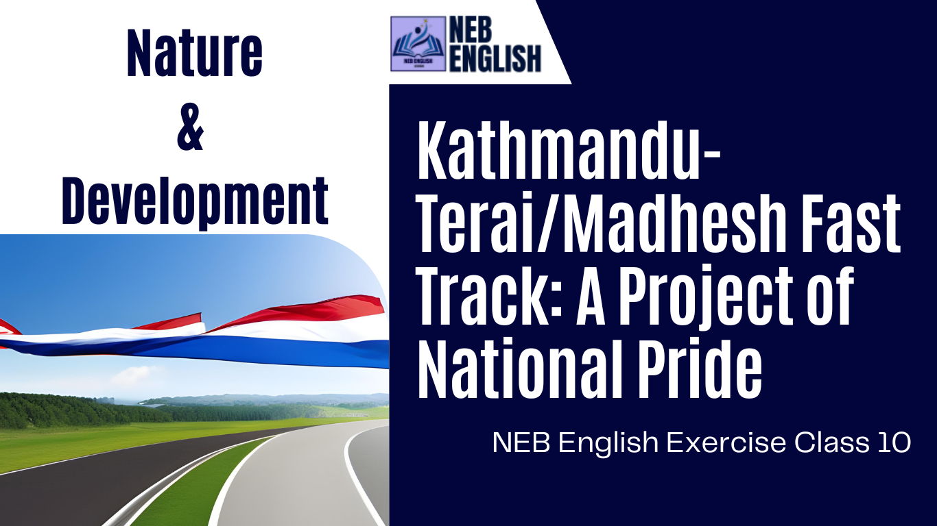 Kathmandu-Terai/Madhesh Fast Track: A Project of National Pride