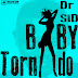 MUSIC: BABY TORNADO - DR SID  {prod by DonJazzy} via @234VIBES