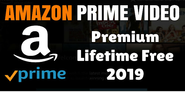 Amazon Prime Video FREE Lifetime Secret Trick 2019: Enjoy Amazon Prime FREE 2019