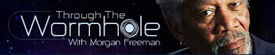 Click here to visit 'Through The Wormhole' with Morgan Freeman