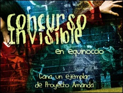 Concurso Invisible. Equinoccio