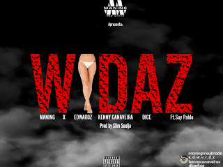 Edwardz x Kenny Canaveira x Dice feat. Saypablo - Widaz (2o17) [DOWNLOAD] 
