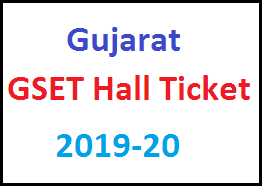 Gujarat GSET Parixa Hall Ticket 2019