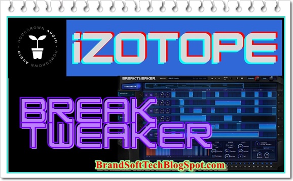 iZotope BreakTweaker 2020