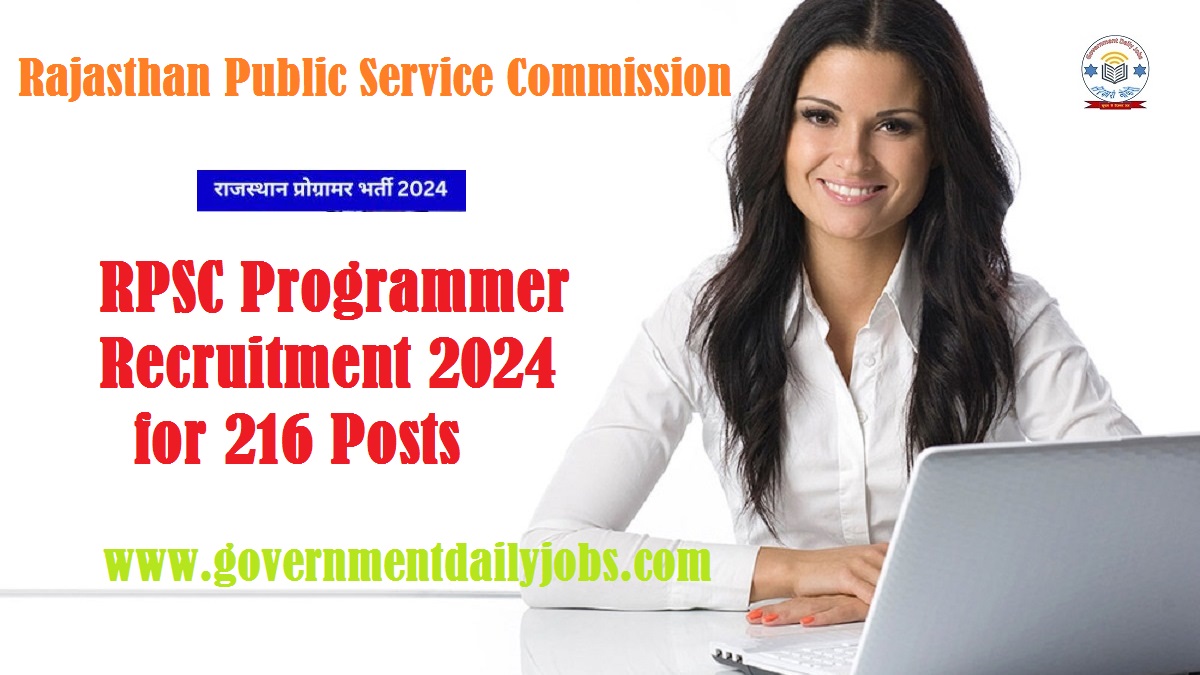 RPSC PROGRAMMER RECRUITMENT 2024 FOR 216 POST