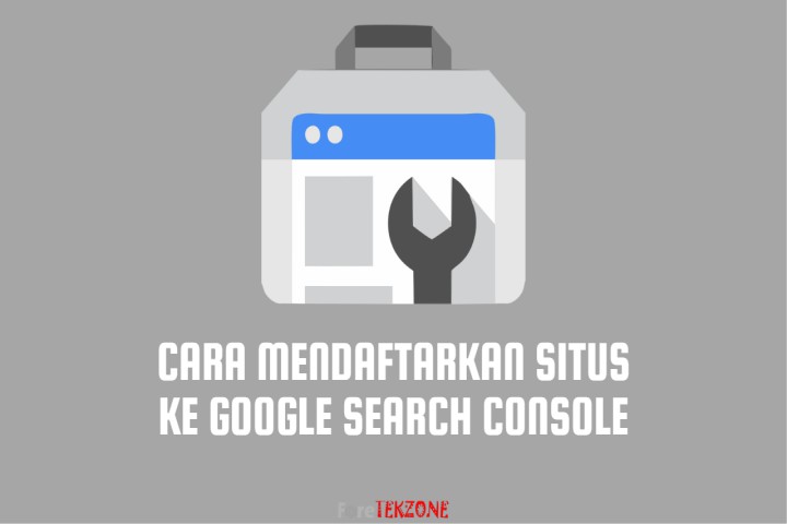Cara Mendaftar Google Search Console