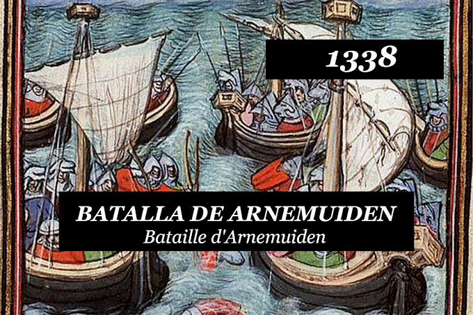 Batalla de Arnemuiden (1338)~ Definición, Antecedentes, Beligerantes, Batalla, Bajas y Consecuencias
