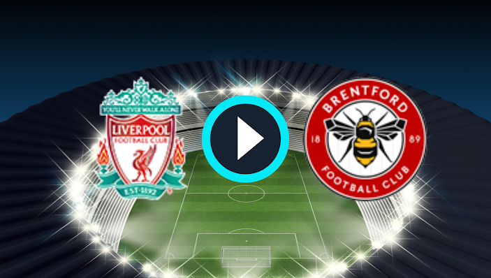 Watch Liverpool vs Brentford