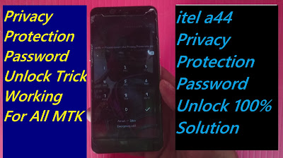 itell a44 Privacy Protection Password