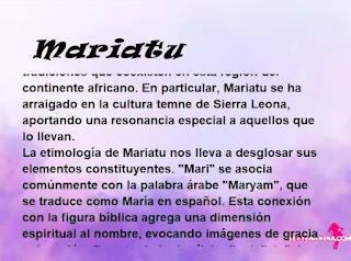 ▷ Significado del nombre Mariatu